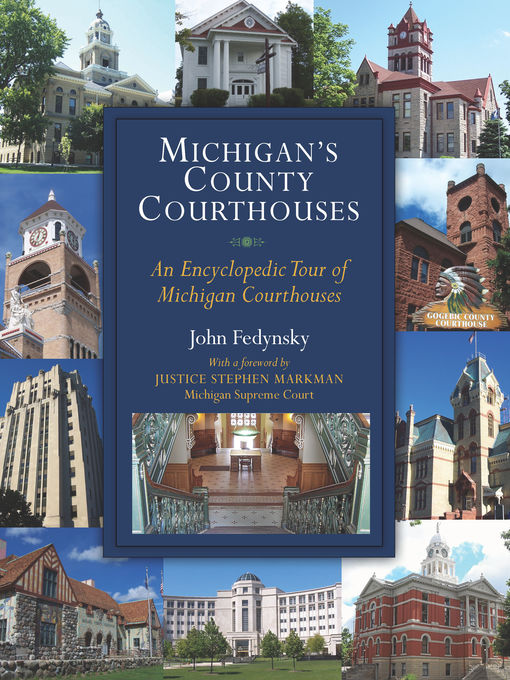 Title details for Michigan's County Courthouses by John Fedynsky - Available